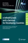 Image for E-Infrastructure and e-Services for developing countries: 6th International Conference, AFRICOMM 2014, Kampala, Uganda, November 24-25, 2014, Revised selected papers