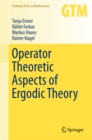 Image for Operator theoretic aspects of ergodic theory : 272