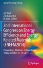 Image for 2nd International Congress on Energy Efficiency and Energy Related Materials (ENEFM2014)
