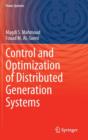 Image for Control and Optimization of Distributed Generation Systems
