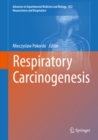 Image for Respiratory Carcinogenesis : volume 852.