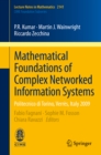 Image for Mathematical foundations of complex networked information systems: Politecnico di Torino, Verres, Italy 2009 : 2141.