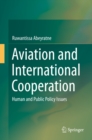 Image for Aviation and International Cooperation: Human and Public Policy Issues