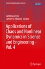 Image for Applications of Chaos and Nonlinear Dynamics in Science and Engineering - Vol. 4