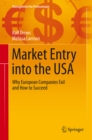 Image for Market Entry into the USA: Why European Companies Fail and How to Succeed