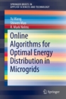 Image for Online Algorithms for Optimal Energy Distribution in Microgrids