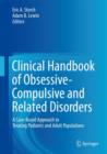 Image for Clinical Handbook of Obsessive-Compulsive and Related Disorders : A Case-Based Approach to Treating Pediatric and Adult Populations