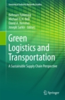 Image for Green Logistics and Transportation: A Sustainable Supply Chain Perspective : 4