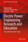 Image for Electric Power Engineering Research and Education: A festschrift for Gerald T. Heydt