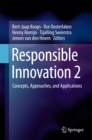 Image for Responsible Innovation 2: Concepts, Approaches, and Applications