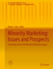 Image for Minority Marketing: Issues and Prospects: Proceedings of the 1987 Minority Marketing Congress