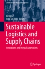 Image for Sustainable Logistics and Supply Chains: Innovations and Integral Approaches