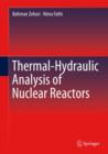 Image for Thermal-Hydraulic Analysis of Nuclear Reactors