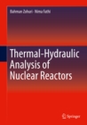 Image for Thermal-Hydraulic Analysis of Nuclear Reactors