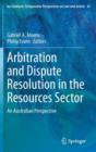 Image for Arbitration and Dispute Resolution in the Resources Sector