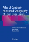 Image for Atlas of Contrast-enhanced Sonography of Focal Liver Lesions