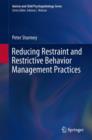 Image for Reducing Restraint and Restrictive Behavior Management Practices