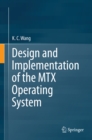 Image for Design and implementation of the MTX operating system