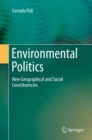 Image for Environmental Politics: New Geographical and Social Constituencies