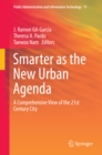 Image for Smarter as the New Urban Agenda: A Comprehensive View of the 21st Century City