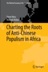 Image for Charting the roots of anti-Chinese populism in Africa