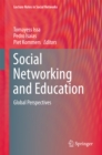 Image for Social Networking and Education: Global Perspectives