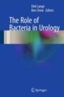 Image for The Role of Bacteria in Urology