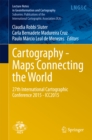 Image for Cartography - Maps Connecting the World: 27th International Cartographic Conference 2015 - ICC2015