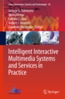 Image for Intelligent Interactive Multimedia Systems and Services in Practice : 36