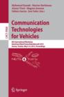 Image for Communication technologies for vehicles  : 8th International Workshop, Nets4cars/Nets4trains/Nets4aircraft 2015, Sousse, Tunisia, May 6-8, 2015, proceedings