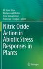 Image for Nitric Oxide Action in Abiotic Stress Responses in Plants