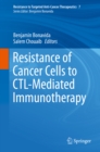 Image for Resistance of Cancer Cells to CTL-Mediated Immunotherapy