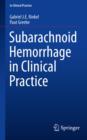 Image for Subarachnoid Hemorrhage in Clinical Practice
