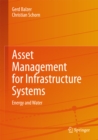 Image for Asset Management for Infrastructure Systems: Energy and Water