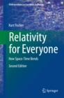 Image for Relativity for Everyone: How Space-Time Bends