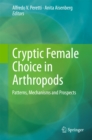 Image for Cryptic Female Choice in Arthropods: Patterns, Mechanisms and Prospects
