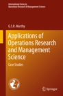 Image for Applications of Operations Research and Management Science: Case Studies