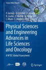 Image for Assessment of physical sciences and engineering advances in life sciences and oncology in Europe and Asia  : a global WTEC study