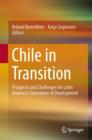 Image for Chile in Transition : Prospects and Challenges for Latin America&#39;s Forerunner of Development