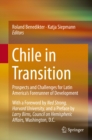 Image for Chile in Transition: Prospects and Challenges for Latin America&#39;s Forerunner of Development