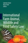 Image for International farm animal, wildlife and food safety law