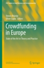 Image for Crowdfunding in Europe: State of the Art in Theory and Practice
