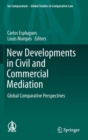 Image for New Developments in Civil and Commercial Mediation