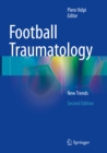 Image for Football Traumatology: New Trends