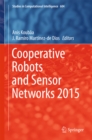 Image for Cooperative robots and sensor networks 2015