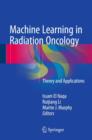 Image for Machine Learning in Radiation Oncology