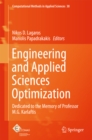 Image for Engineering and Applied Sciences Optimization: Dedicated to the Memory of Professor M.G. Karlaftis : Volume 38