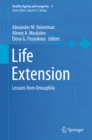 Image for Life Extension: Lessons from Drosophila