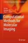 Image for Computational Methods for Molecular Imaging