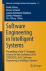 Image for Software Engineering in Intelligent Systems: Proceedings of the 4th Computer Science On-line Conference 2015 (CSOC2015), Vol 3: Software Engineering in Intelligent Systems